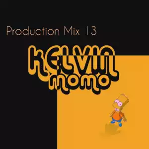 Kelvin Momo - Production Mix 13